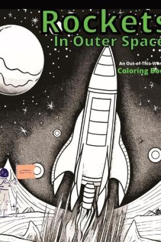 Cover of Rockets in Outer Space