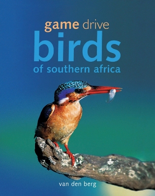 Book cover for Game Drive Birds Of Southern Africa