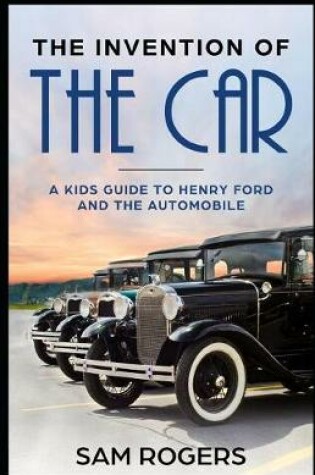 Cover of The Invention of the Car
