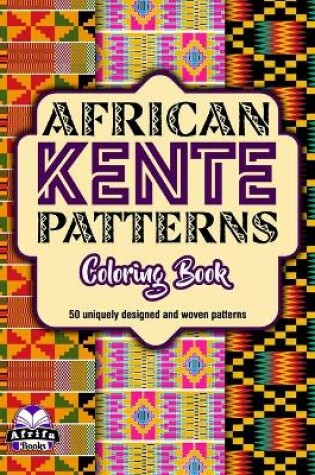 Cover of African Kente Geometric Creative Patterns