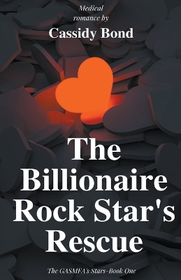Book cover for The Billionaire Rock Star's Rescue