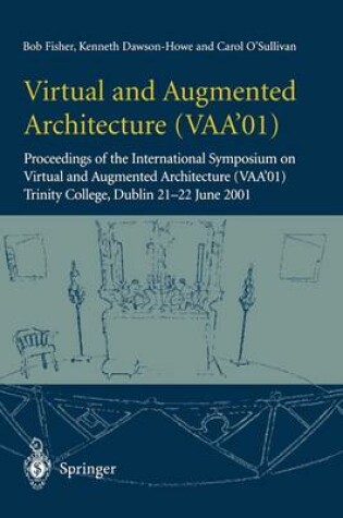 Cover of Virtual and Augmented Architecture (VAA'01)