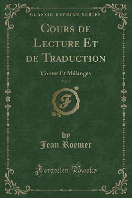 Book cover for Cours de Lecture Et de Traduction, Vol. 2