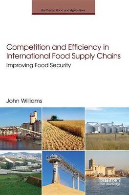 Book cover for Competition and Efficiency in International Food Supply Chains