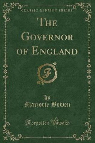 Cover of The Governor of England (Classic Reprint)