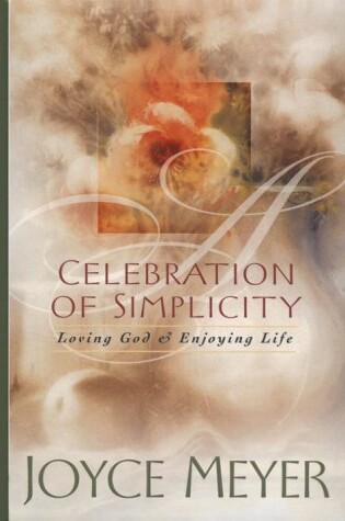 Cover of A Celebration of Simplicity
