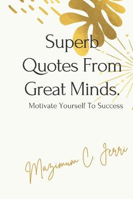 Book cover for Superb Quotes from Great Minds