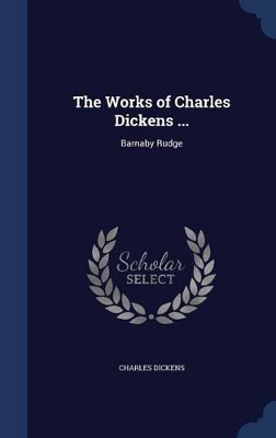 Book cover for The Works of Charles Dickens ...