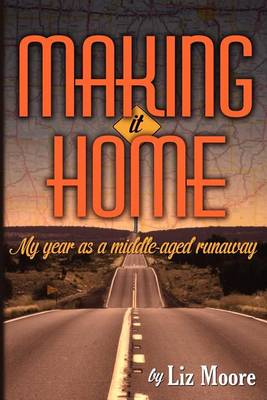 Book cover for Making It Home