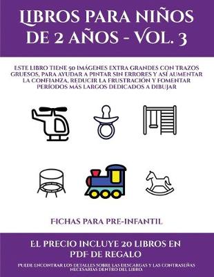 Cover of Fichas para pre-infantil (Libros para niños de 2 años - Vol. 3)