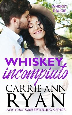 Cover of Whiskey incompiuto
