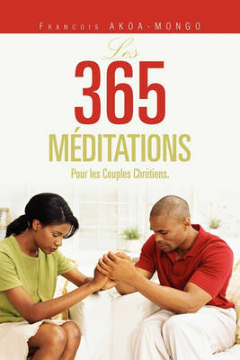 Book cover for Les 365 Méditations