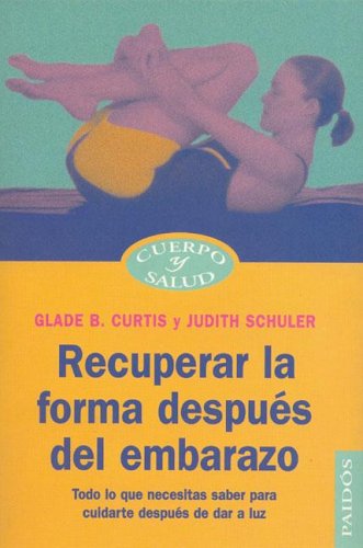 Book cover for Recuperar La Forma Despues del Embarazo