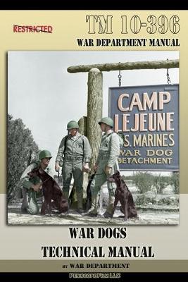 Book cover for TM 10-396 War Dogs Technical Manual