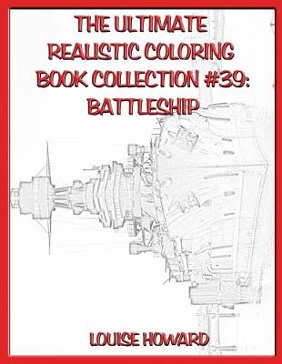 Book cover for The Ultimate Realistic Coloring Book Collection #39