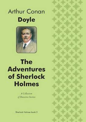 Book cover for The Adventures of Sherlock Holmes (Illustrated edition) A Collection of Detective Stories