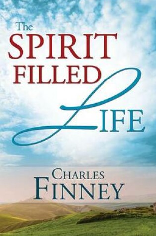 Cover of The Spirit-Filled Life