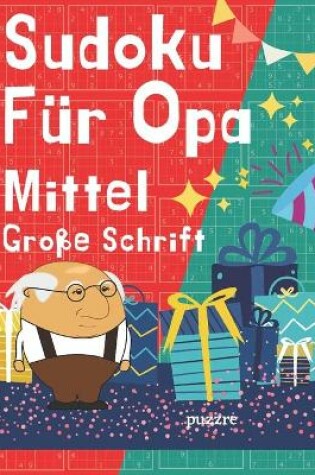 Cover of Sudoku Für Opa Mittel Große Schrift