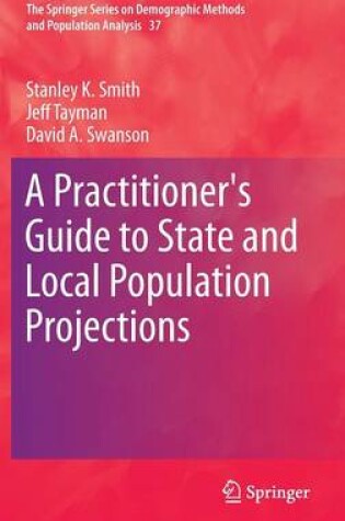 Cover of A Practitioner's Guide to State and Local Population Projections