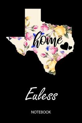 Book cover for Home - Euless - Notebook