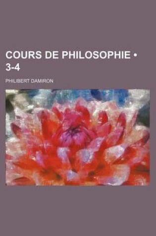 Cover of Cours de Philosophie (3-4)