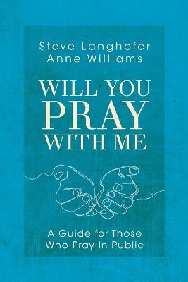 Book cover for Will You Pray with Me