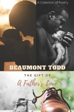 Cover of The Gift of A Father's Love