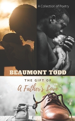 Book cover for The Gift of A Father's Love