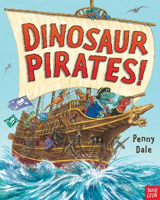 Book cover for Dinosaur Pirates!