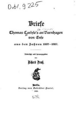 Cover of Briefe Thomas Carlyle's an Varnhagen Von Ense