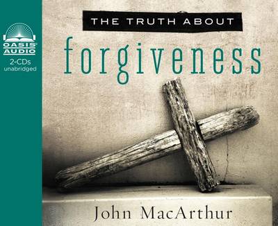 Book cover for The Truth about Forgiveness (Library Edition)