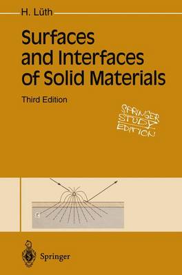 Book cover for Surfaces and Interfaces of Solid Materials