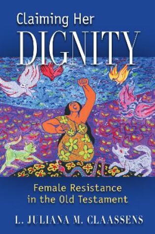 Cover of Claiming Her Dignity