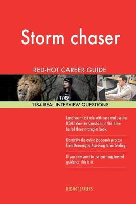 Book cover for Storm Chaser Red-Hot Career Guide; 1184 Real Interview Questions