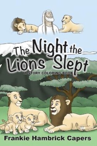 Cover of The Night The Lions Slept
