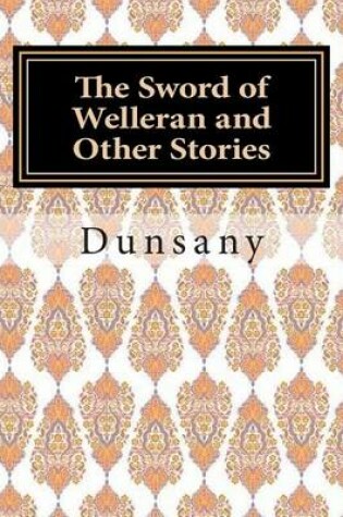 Cover of The Sword of Welleran and Other Stories
