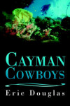 Book cover for Cayman Cowboys