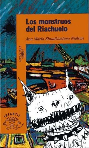 Book cover for Los Monstruos del Riachuelo