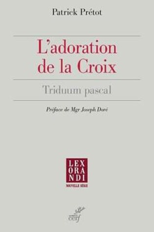 Cover of L'Adoration de la Croix