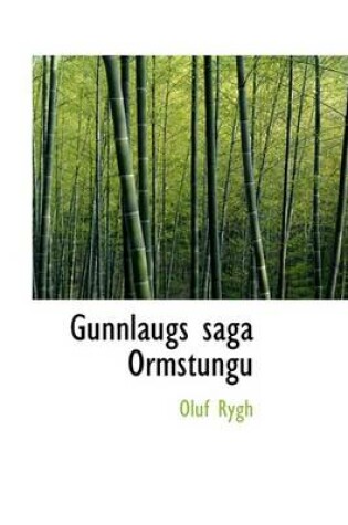 Cover of Gunnlaugs Saga Ormstungu