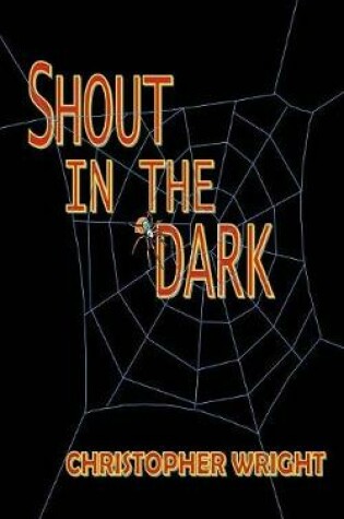 Cover of Shout in the Dark