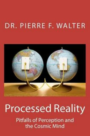 Cover of Processed Reality