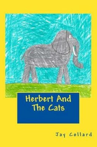 Cover of Herbert And The Cats