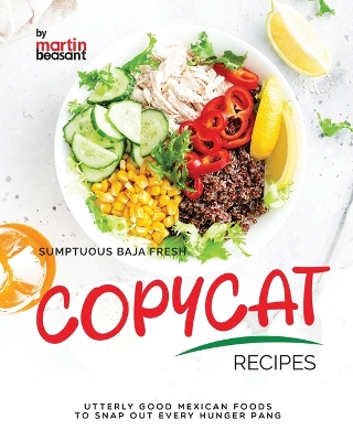 Book cover for Sumptuous Baja Fresh Copycat Recipes