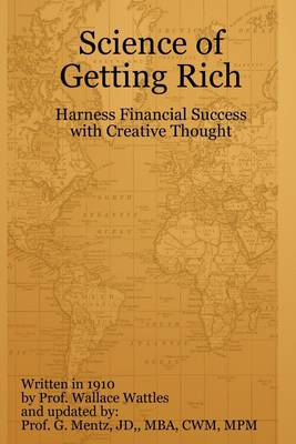 Book cover for Science of Getting Rich : Harness Financial Success with Creative Thought