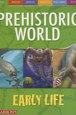 Cover of Prehistoric World Early Life