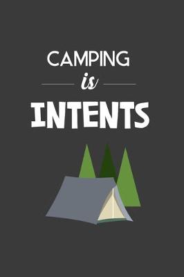 Book cover for Camping is Intents