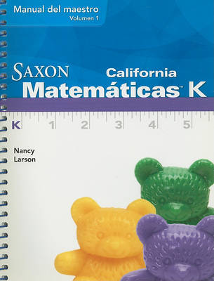 Book cover for Saxon California Matematicas K, Volumen 1