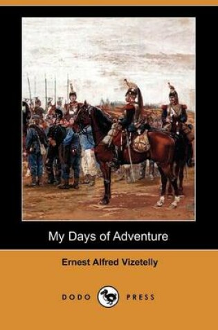 Cover of My Days of Adventure (Dodo Press)