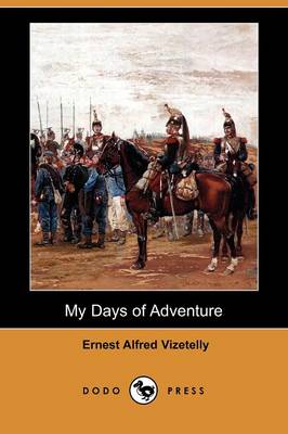 Book cover for My Days of Adventure (Dodo Press)